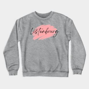 Listenbourg Crewneck Sweatshirt